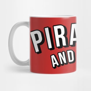 pirating and chill (eat the rich ) Mug